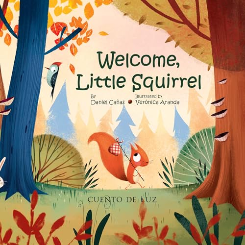 Welcome, Little Squirrel (Hardcover)