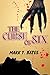 The Curse of Six by Mark T. Bates