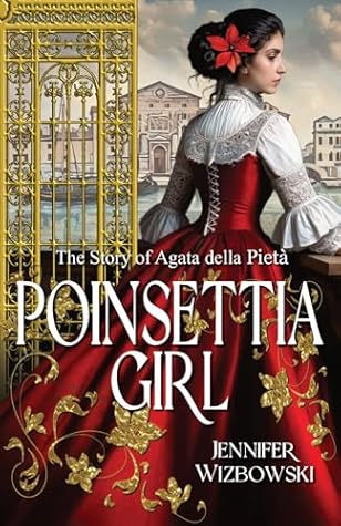 Poinsettia Girl: The Story of Agata della Pieta