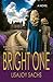 Bright One by Lisajoy Sachs