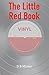 The Little Red Book by D B Minter