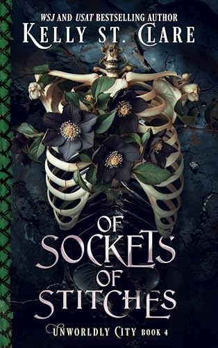 Of Sockets of Stitches (Unworldly City #4)