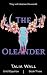 The Oleander (Until Equinox, 3)