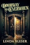 Doorway to Everwhen