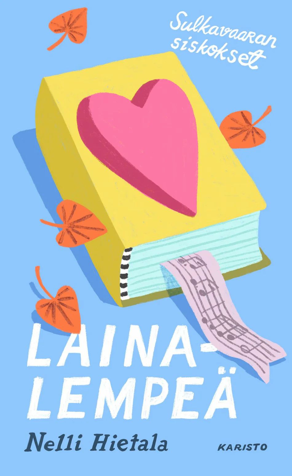 Lainalempeä (Sulkavaaran siskokset #3)