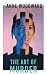 The Art of Murder by Anne Woodward