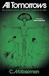 All Tomorrows: Th...