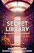 The Secret Library