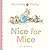 Brambly Hedge: Nice for Mice: A beautiful book from the creator of Brambly Hedge