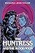 The Huntress and the Blood Moon by Michaela Jean Taylor