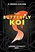 The Butterfly Koi (Syphon C...