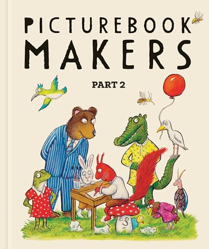 Picturebook Makers Part 2 (Hardcover)