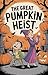 The Great Pumpkin Heist by Blue Rain
