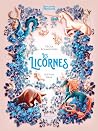 Les Licornes: L'E...