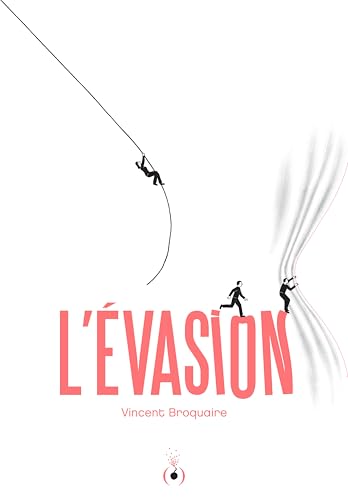 L'Évasion (Paperback)