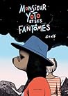 Monsieur Yoto et ses fantômes