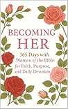 Becoming Her: 365...