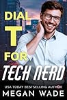 Dial T for Tech N...