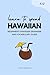 Learn to Speak Hawaiian: Be...