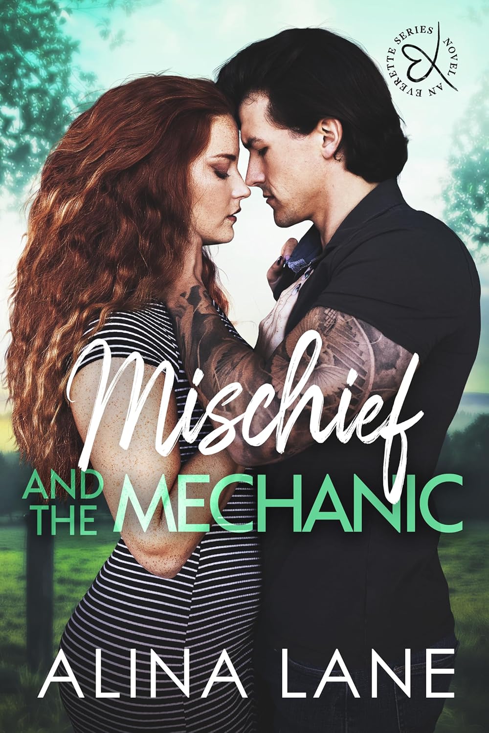 Mischief and the Mechanic (Everette #3)
