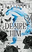 Desire Him