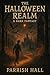 The Halloween Realm: A Dark...