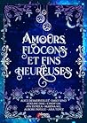 Amours, flocons et fins heureuses (Rubis) (French Edition)