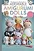 The Beginner’s Big Guide to Adorable Amigurumi Dolls by Brian Keith Horner