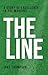 The Line: A Story of Excellence in the Margins