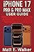 IPHONE 17 PRO & PRO MAX USER GUIDE by Matt E. Walker