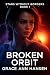 Broken Orbit: A Found Famil...