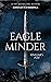 Eagleminder: Kinlear's POV (RAVENMINDER series Book 2)