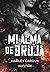 Mi alma de bruja (Almas 3) (Spanish Edition)