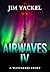 Airwaves Four: A Wayfarers ...