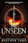 Aïdes The Unseen:...