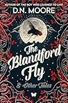 The Blandford Fly and Other Tales