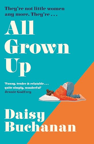 All Grown Up (Kindle Edition)