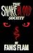 The Snakeblood Society by Fanis Flam