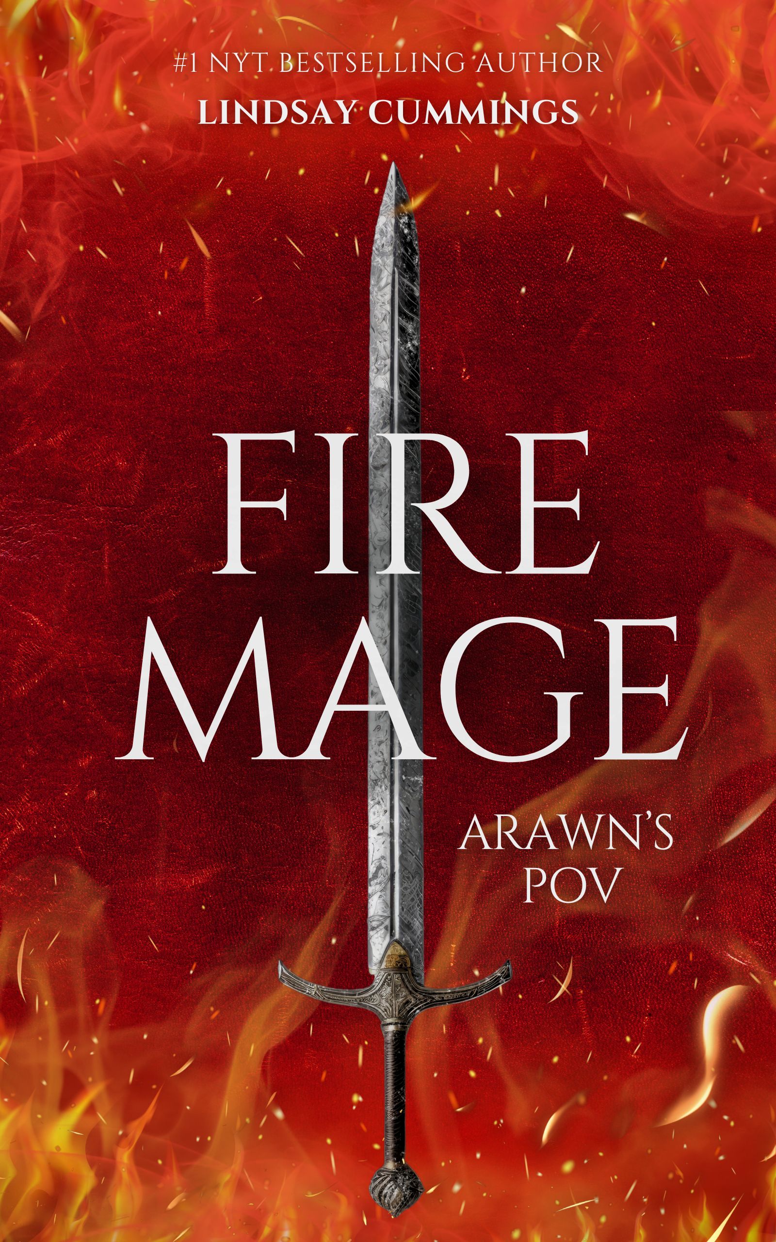 FIREMAGE: Arawn's POV (Fire Mage - Romantasy Series) (RAVENMINDER series Book 3)