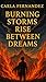 Burning Storms Rise Between...
