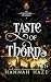 Taste of Thorns (The Firestone Academy)