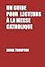 UN GUIDE POUR LECTEURS À LA...