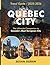 Quebec City Travel Guide 2025-2026(Full-Color) by Susan Duran