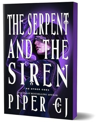 The Serpent and the Siren (No Other Gods, #3)