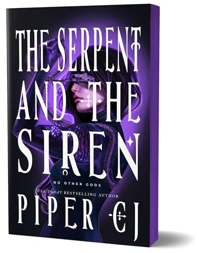 The Serpent and the Siren (No Other Gods, #3)