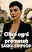 Oltre Ogni Promessa (Passio...