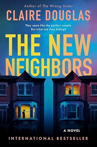 The New Neighbors by Claire Douglas