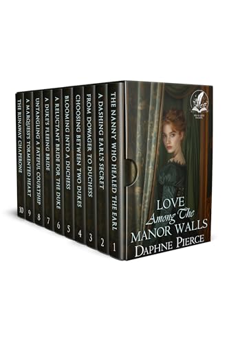 Love Among the Manor Walls: A Historical Regency Romance Collection (Secrets and Romances of High Society)