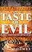 A Taste of Evil