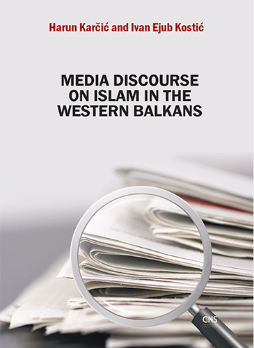 Media Discourse on Islam in the Western Balkans